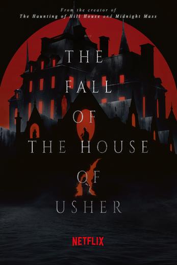 دانلود سریال The Fall of the House of Usher 2023 دوبله فارسی