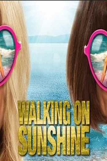 دانلود فیلم Walking on Sunshine 2014