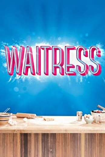 دانلود فیلم Waitress: The Musical 2023 زیرنویس چسبیده